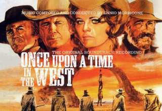 دانلود موسیقی متن فیلم Once Upon a Time In The West – توسط Ennio Morricone