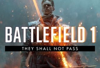 دانلود موسیقی متن بازی Battlefield 1: They Shall Not Pass