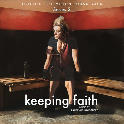 دانلود موسیقی متن سریال Keeping Faith: Season 2