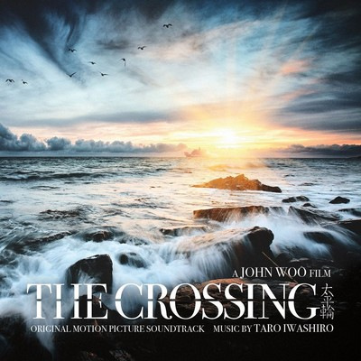 دانلود موسیقی متن فیلم The Crossing