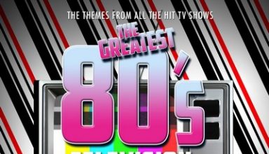 دانلود موسیقی متن فیلم The Greatest 80’s Television Themes Collection Vol. 1