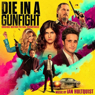 دانلود موسیقی متن فیلم Die in a Gunfight