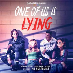 دانلود موسیقی متن سریال One of Us is Lying: Season 1 – توسط Ian Hultquist